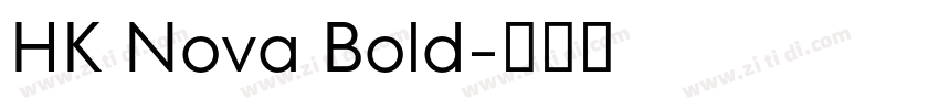 HK Nova Bold字体转换